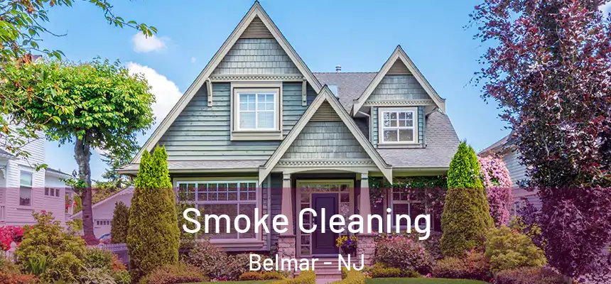  Smoke Cleaning Belmar - NJ