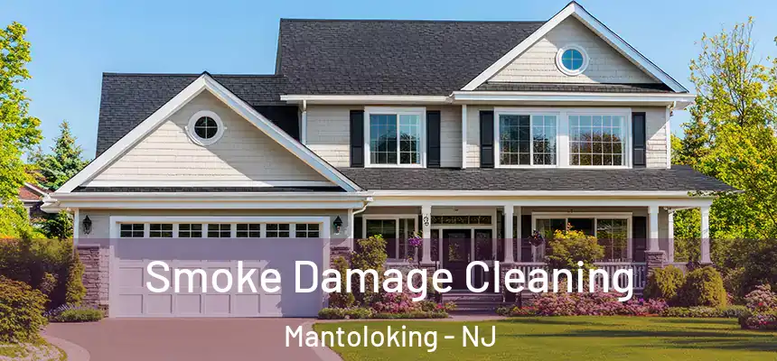 Smoke Damage Cleaning Mantoloking - NJ