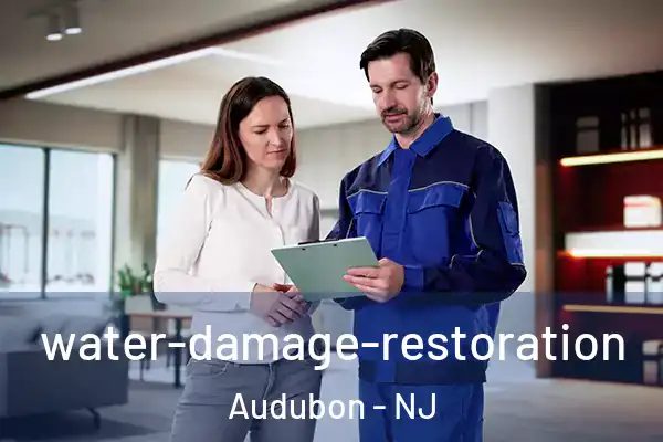 water-damage-restoration Audubon - NJ