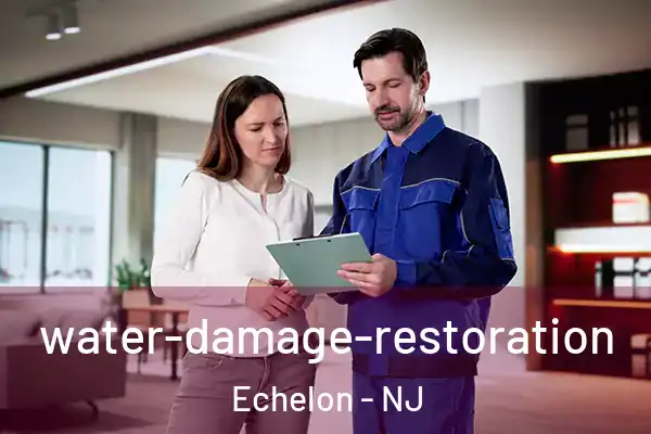 water-damage-restoration Echelon - NJ